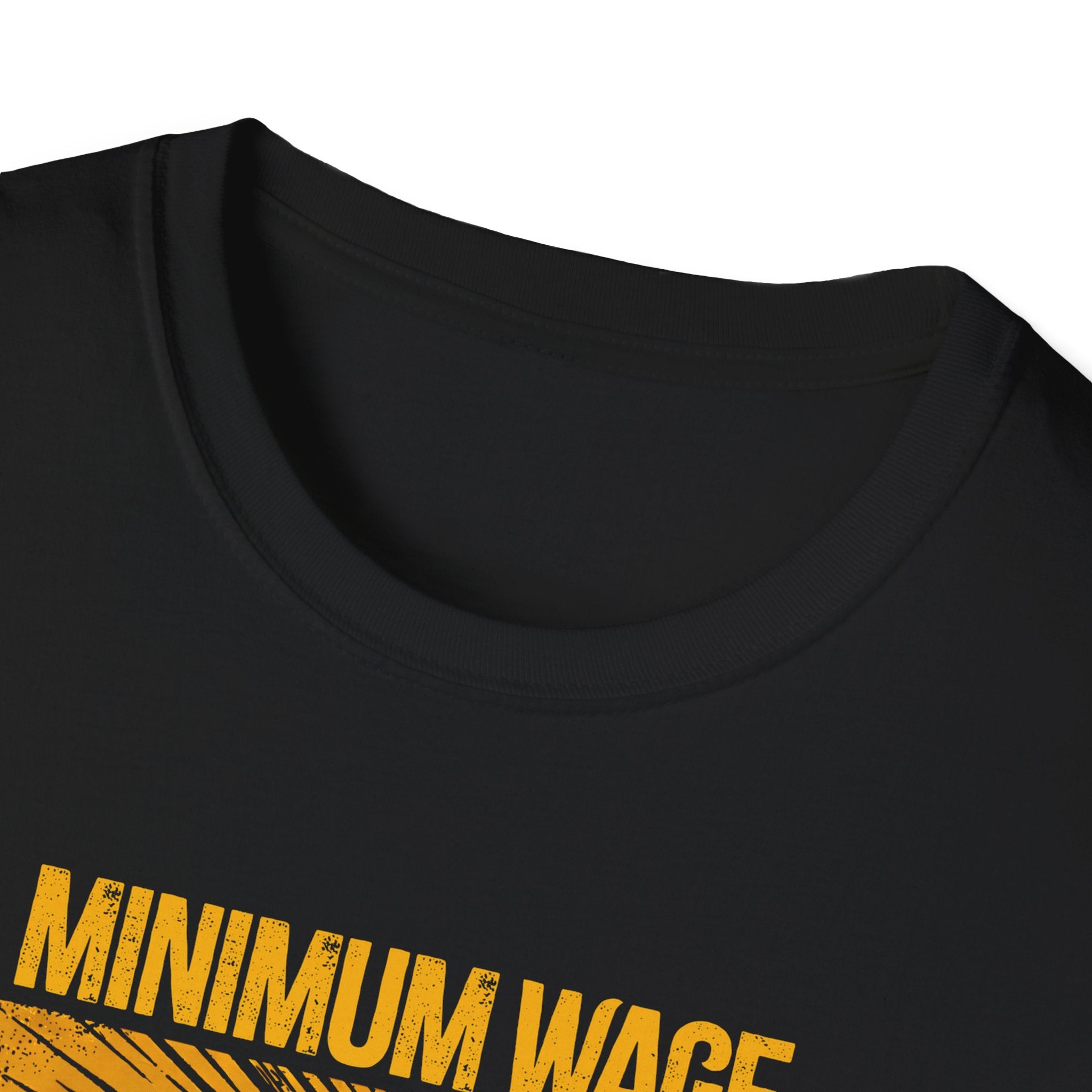 [40] Minimum Wage Maximum Contempt T-Shirt