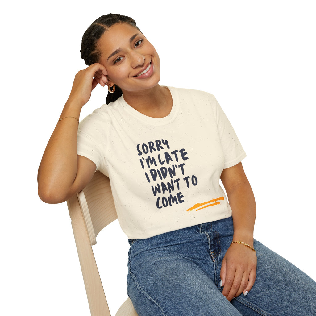 [53] Sorry I'm Late T-Shirt