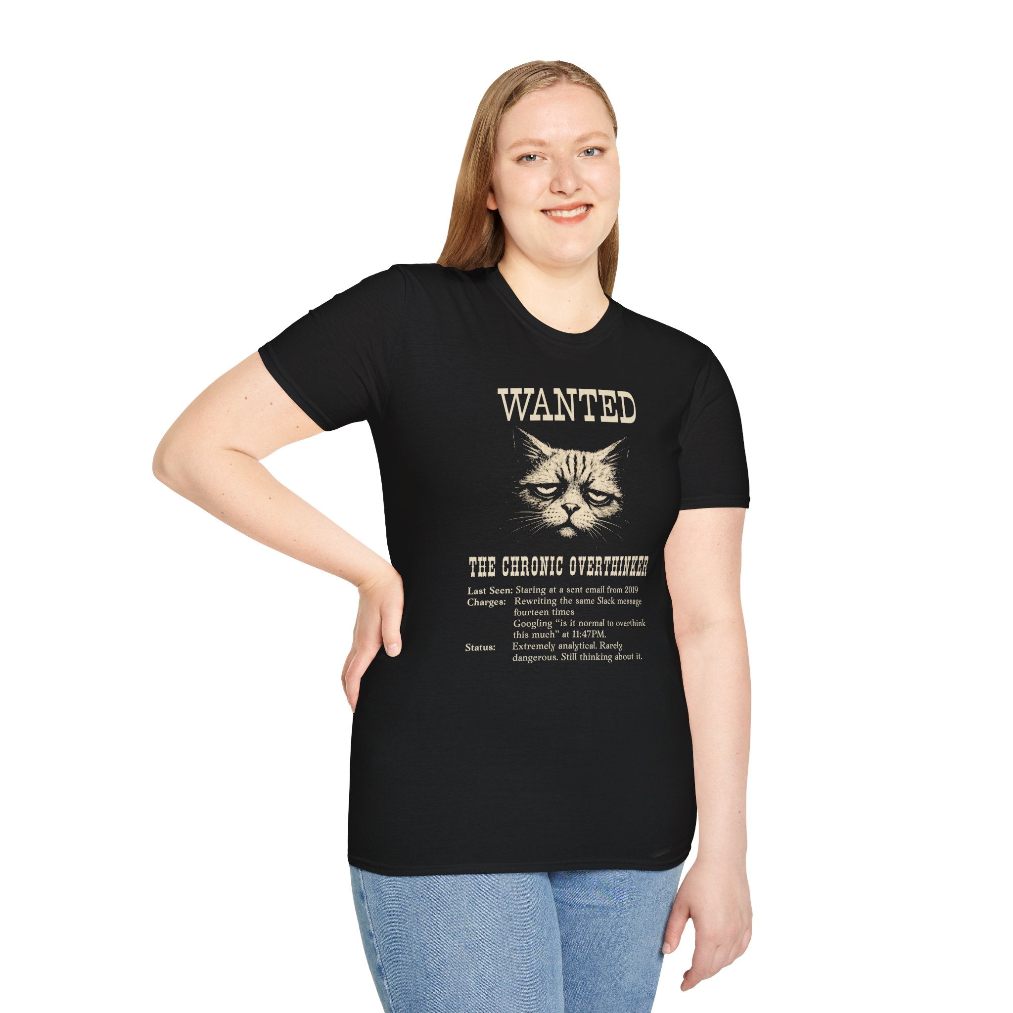 [49] The Chronic Overthinker T-Shirt