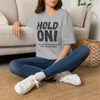 [106] Hold On Stalling Tactic T-Shirt