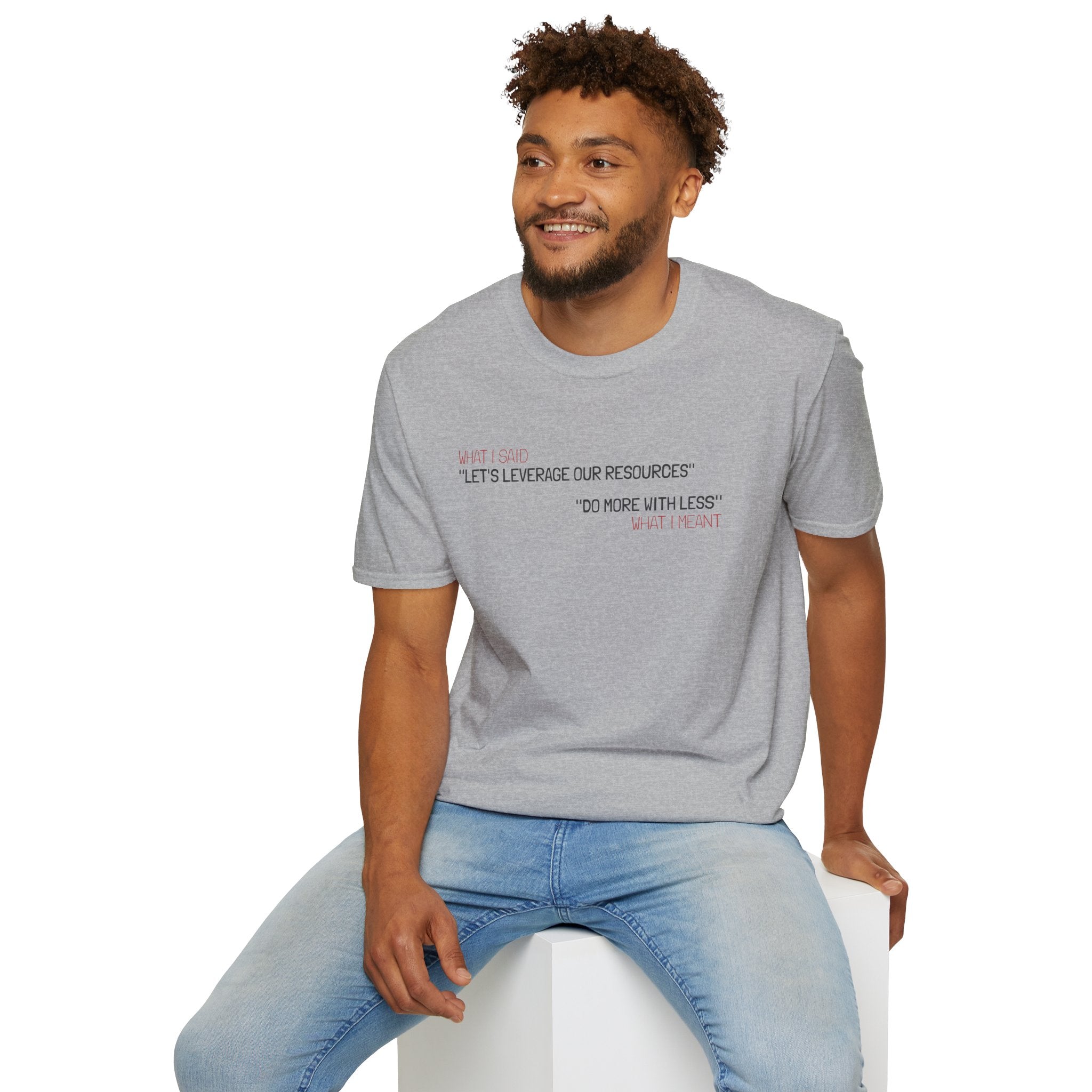 Leverage Resources T-Shirt