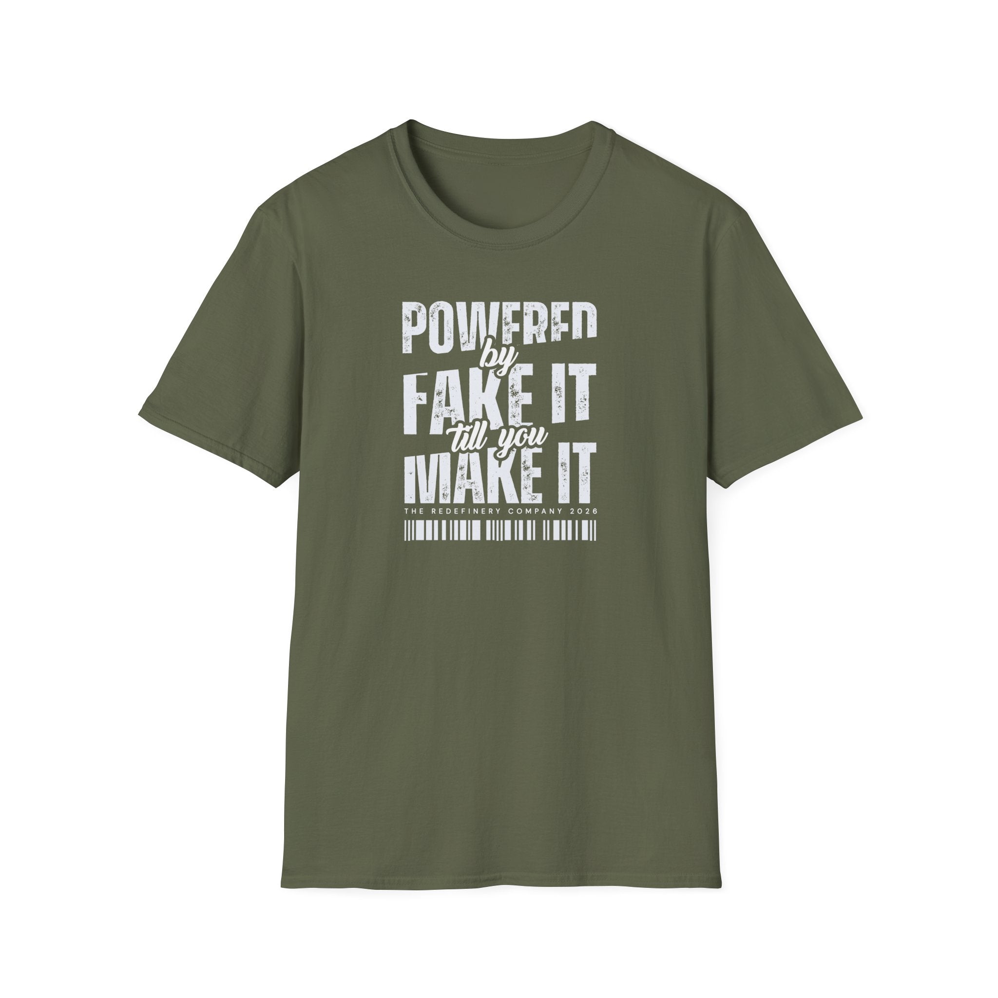 [51] Fake It Until T-Shirt