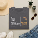 Under Advisement T-Shirt
