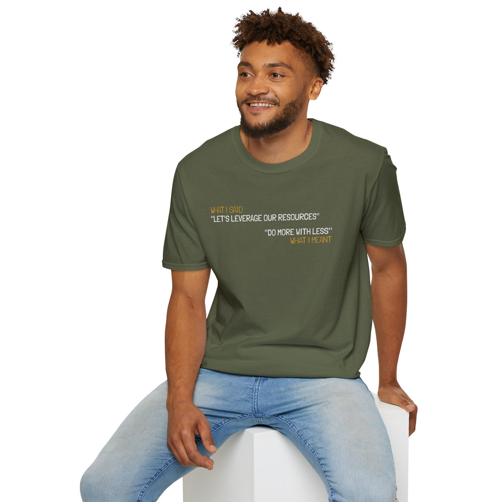 Leverage Resources T-Shirt