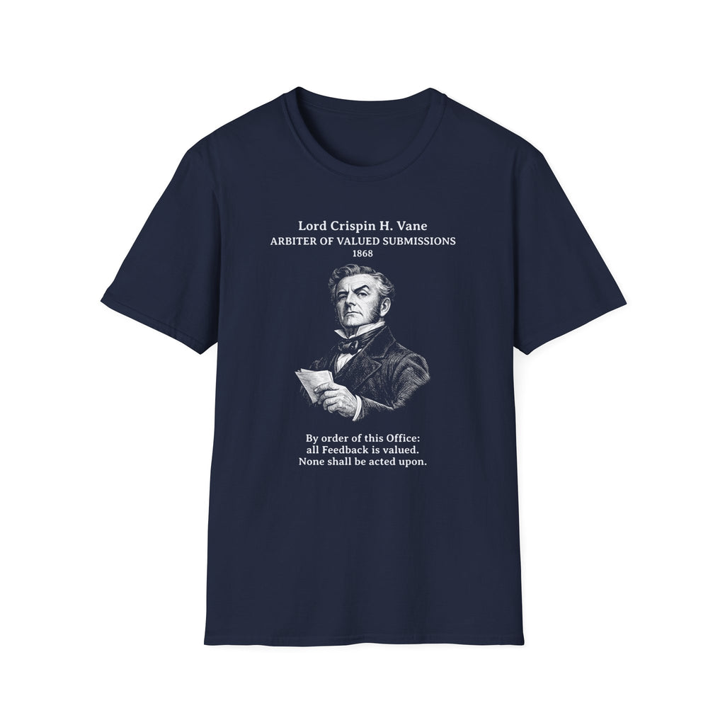 [100] All Feedback Is Valued T-Shirt