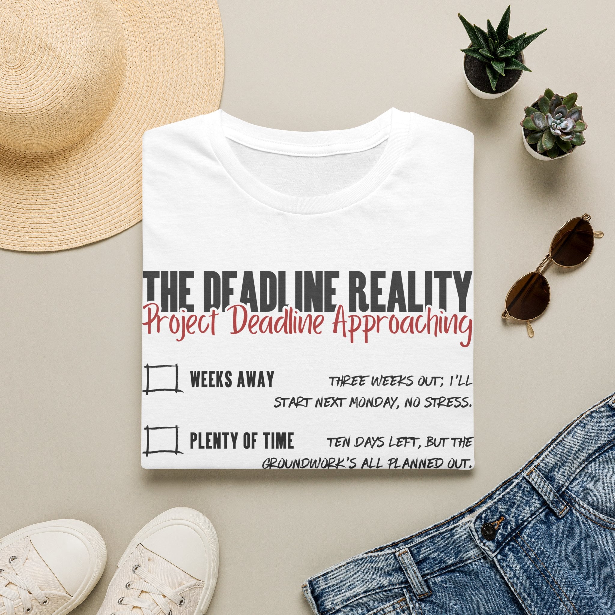 Project Deadline Approaching T-Shirt