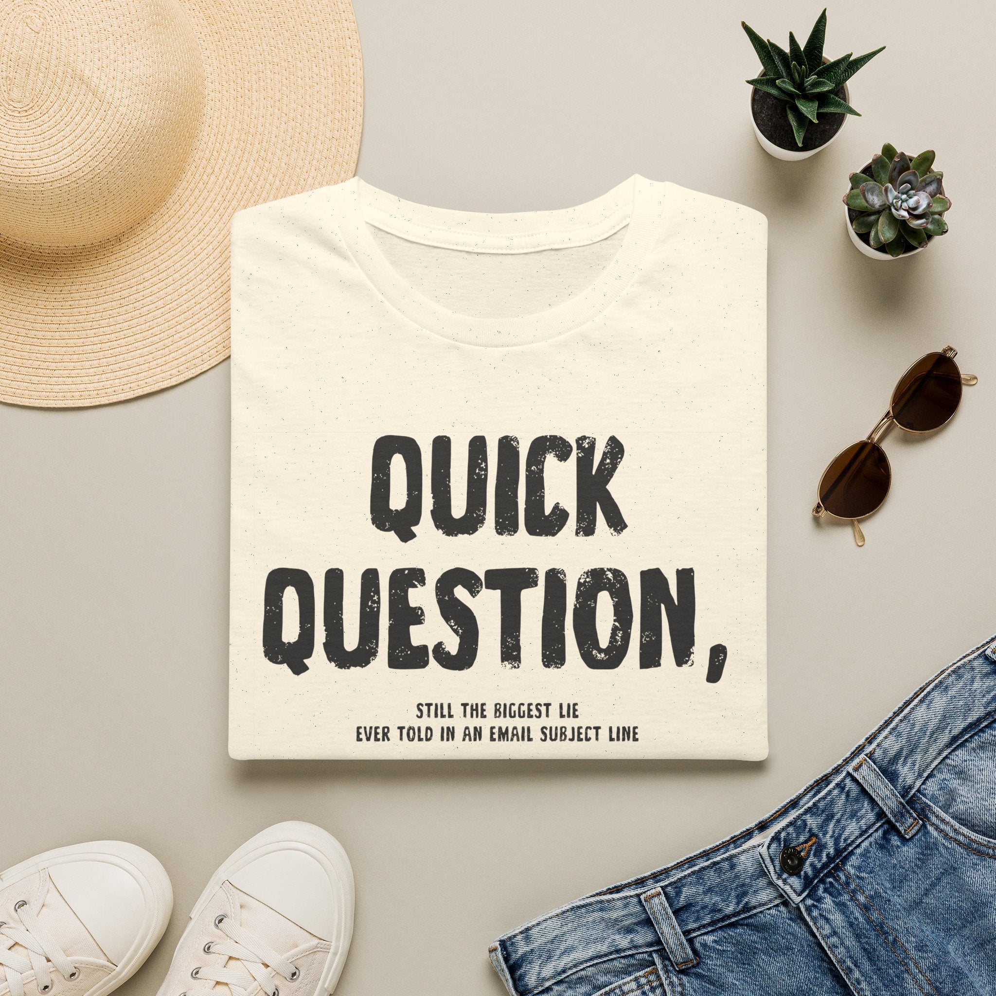 [103] Quick Question Email Subject Line T-Shirt