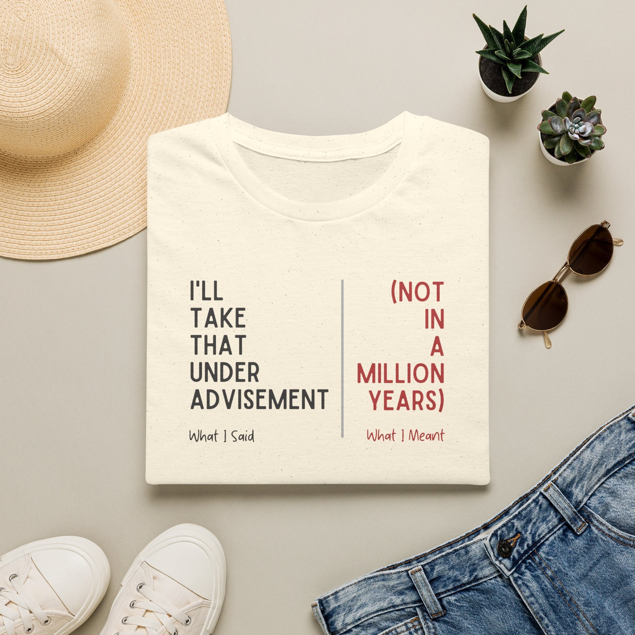 Under Advisement T-Shirt
