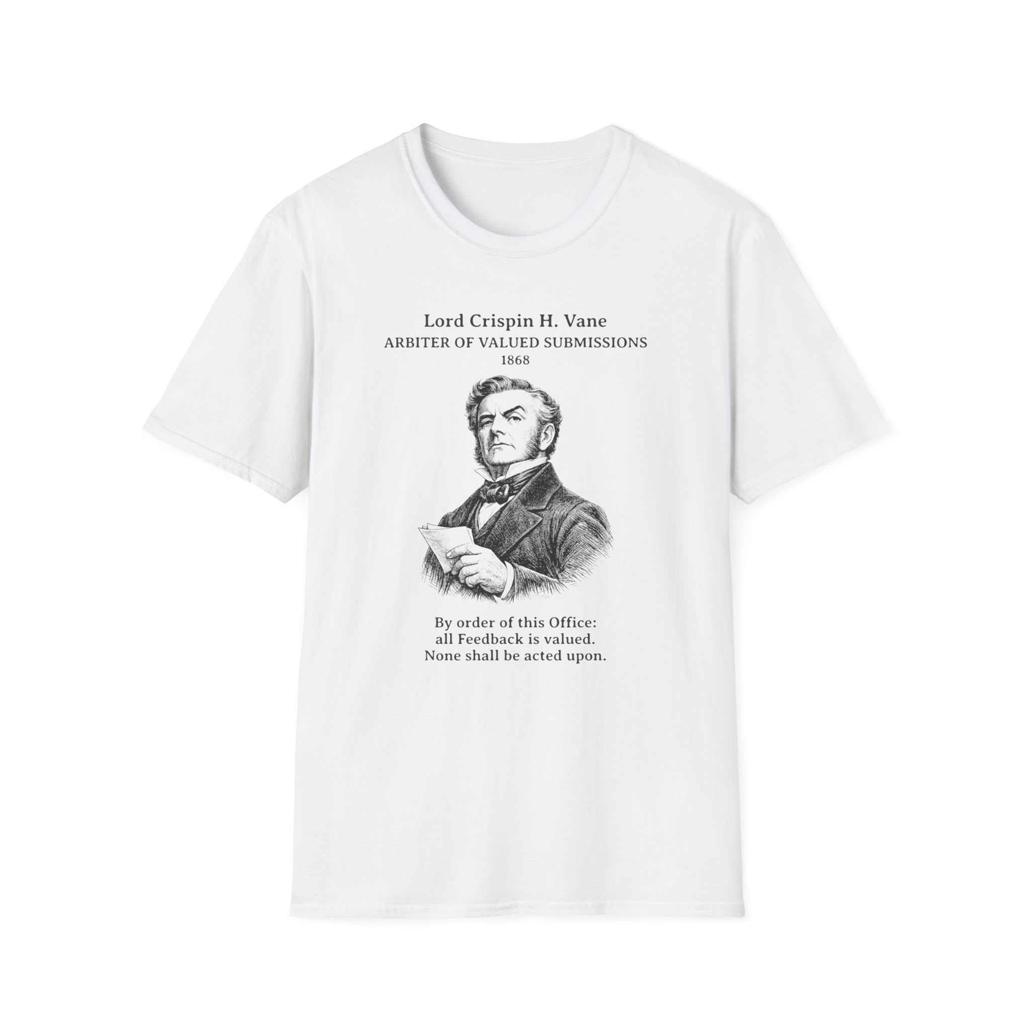 [100] All Feedback Is Valued T-Shirt
