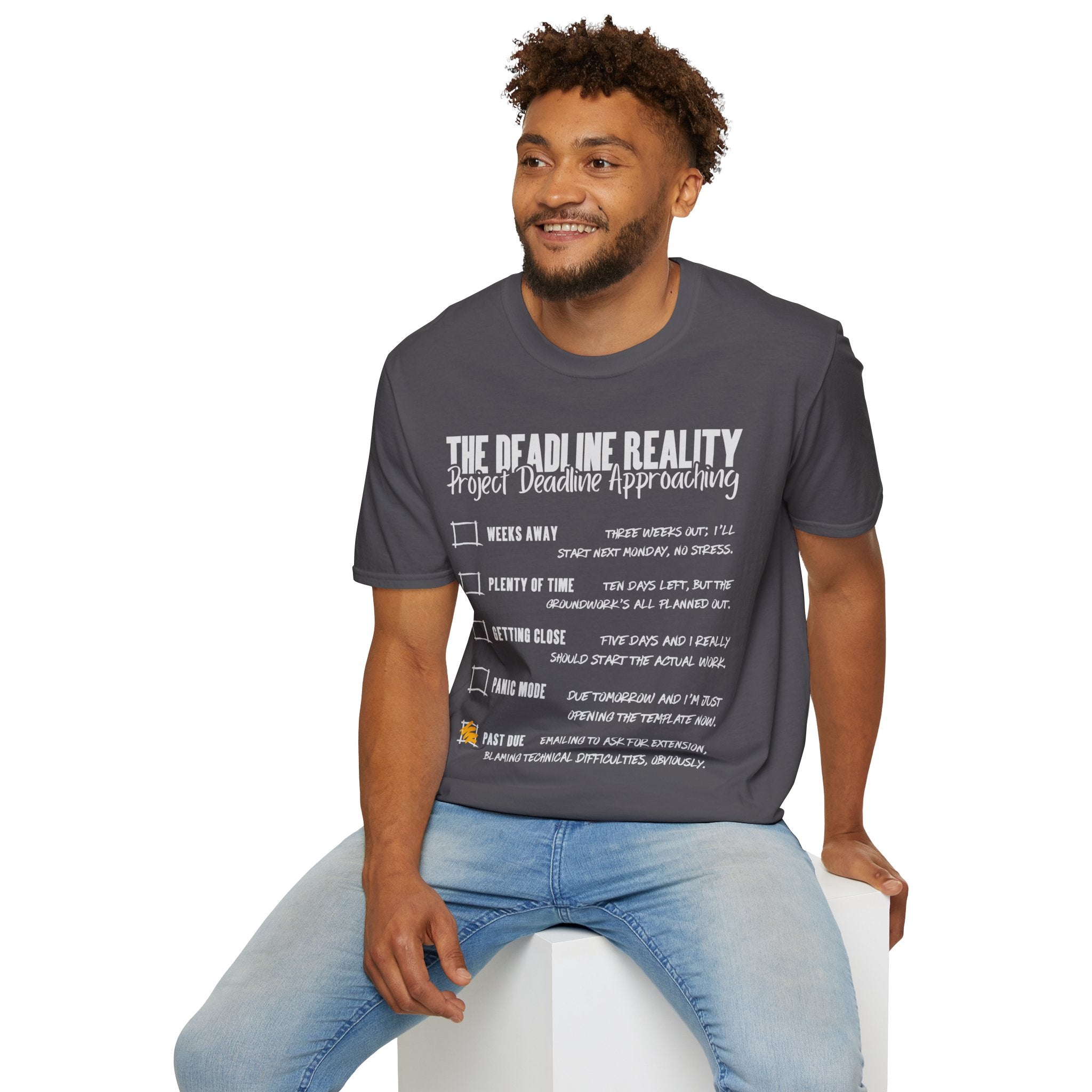 Project Deadline Approaching T-Shirt