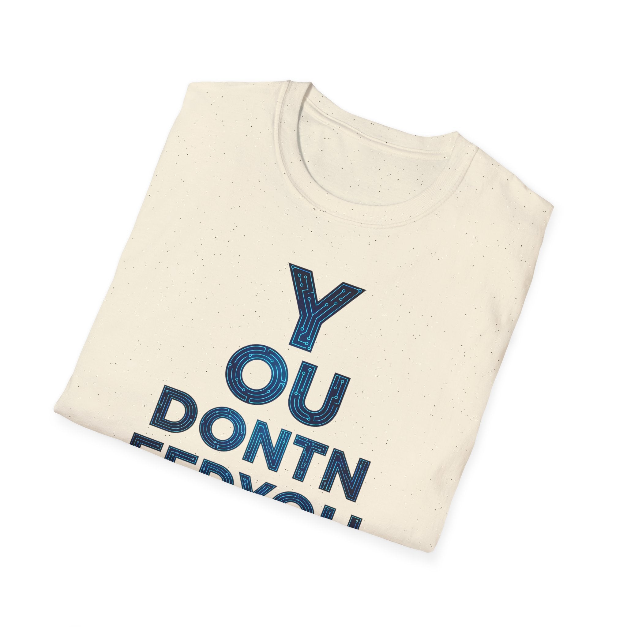 [46] You Don't Need T-Shirt