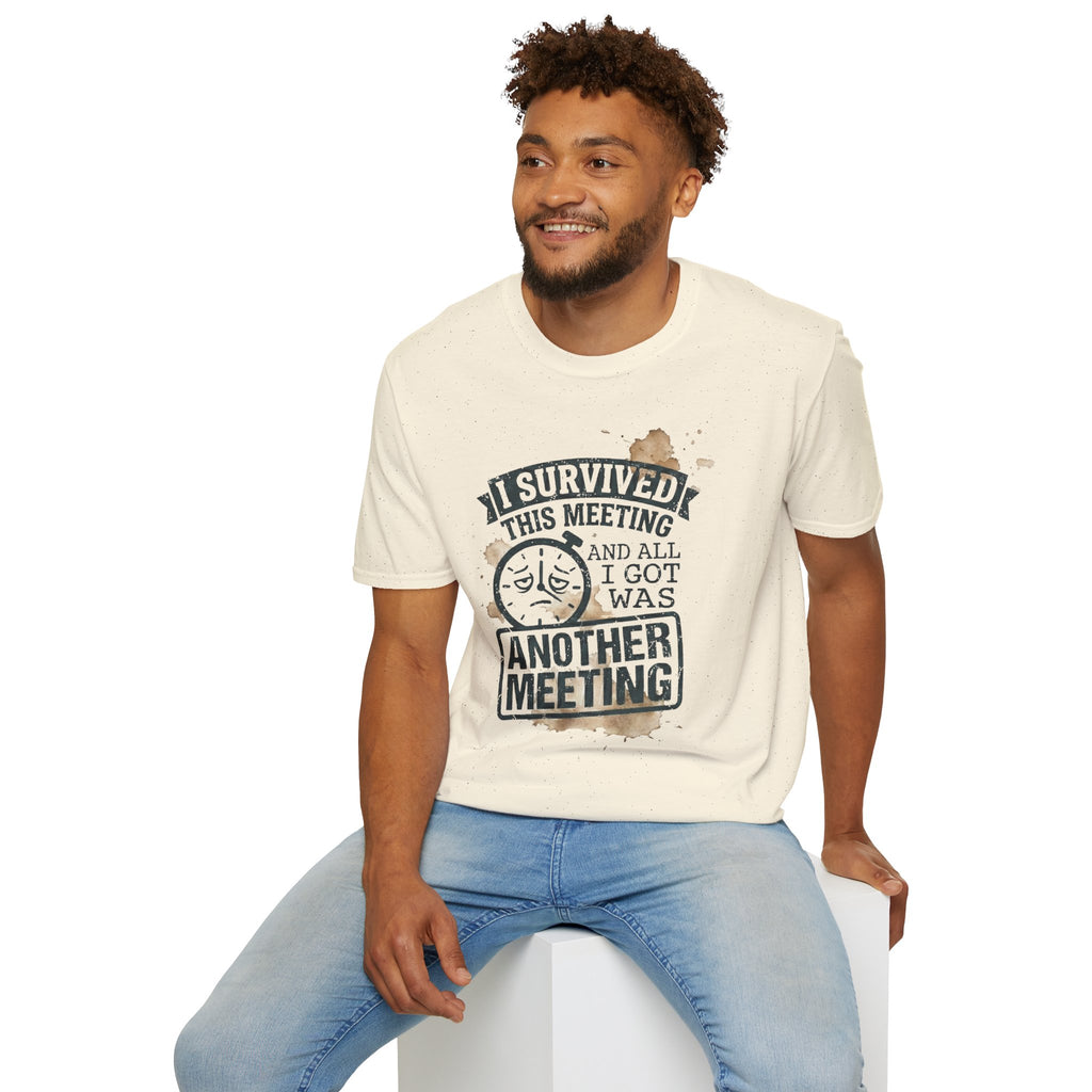 [31] I Survived The Meeting T-Shirt