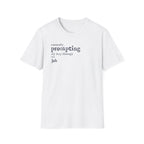 [54] Currently Prompting My Way T-Shirt