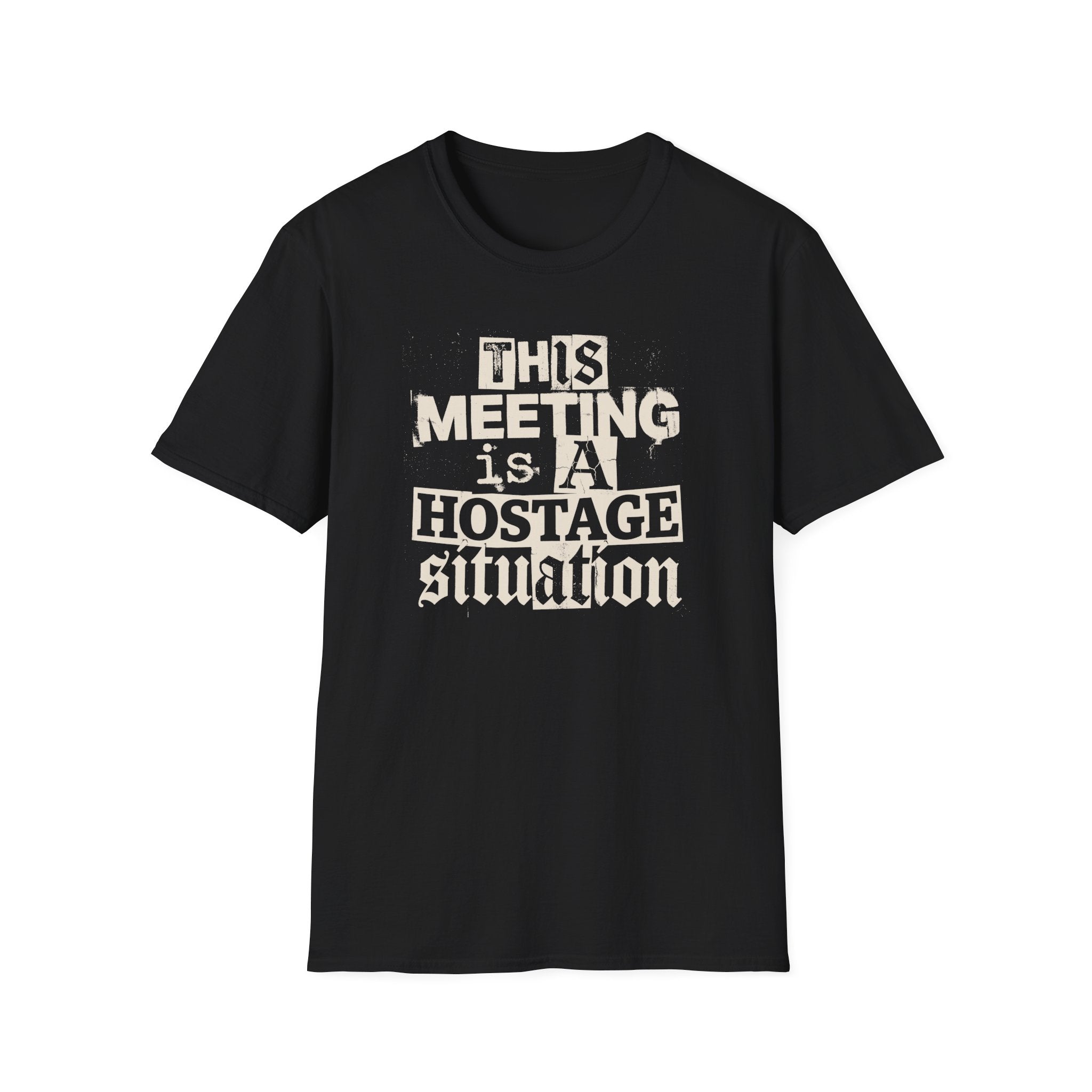 [59] A Hostage Situation T-Shirt