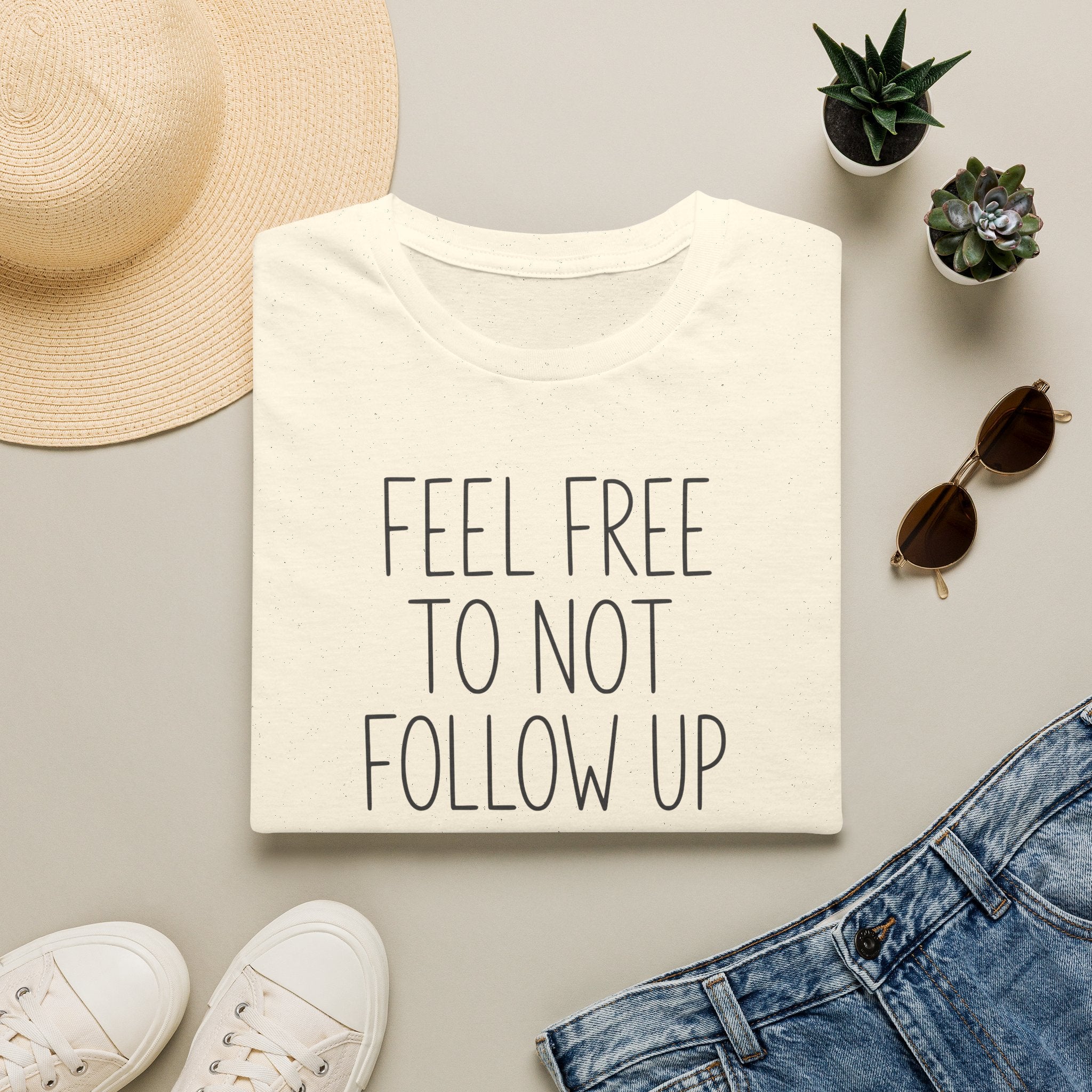 [83] Do Not Follow Up T-Shirt