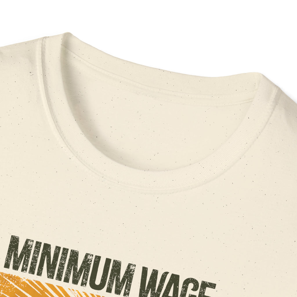 [40] Minimum Wage Maximum Contempt T-Shirt