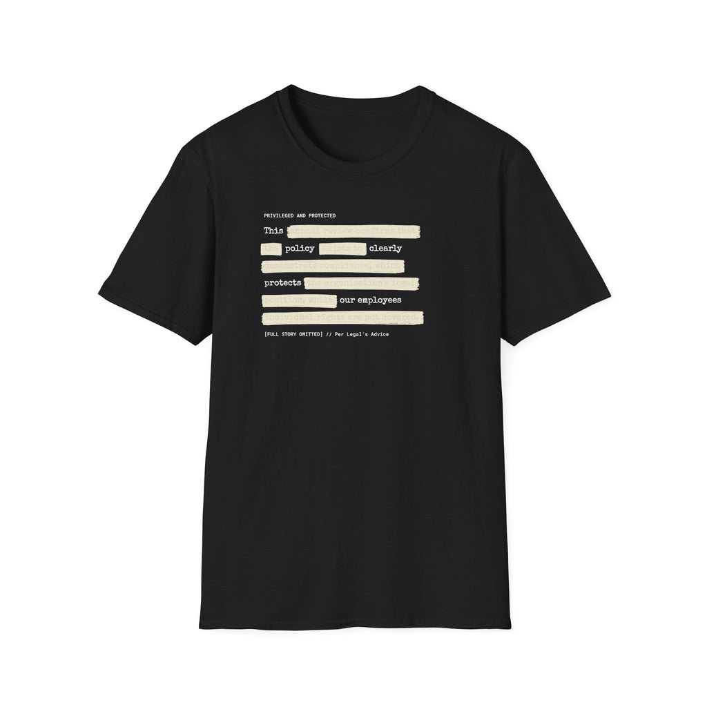 [63] An Honest Legal Policy T-Shirt