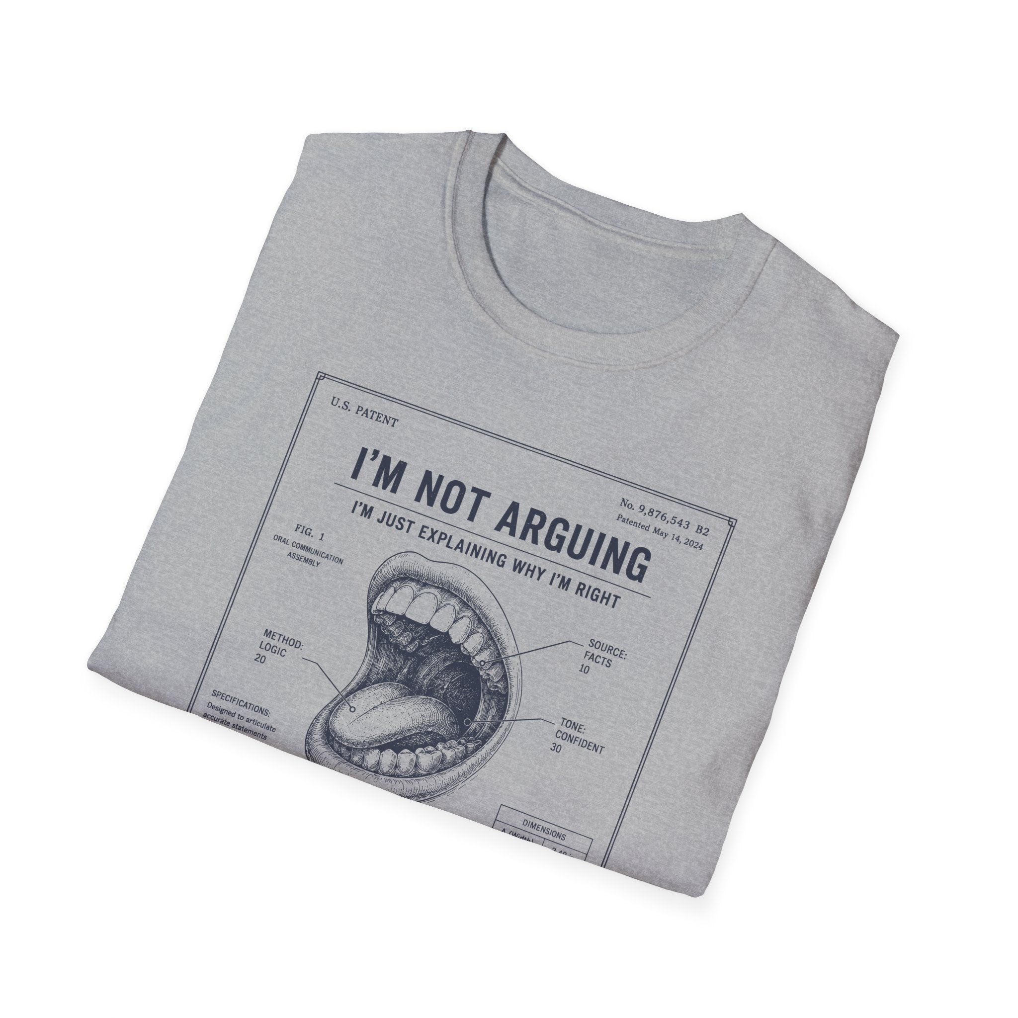 [55] I'm Not Arguing T-Shirt