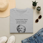 [76] A Great Leader T-Shirt