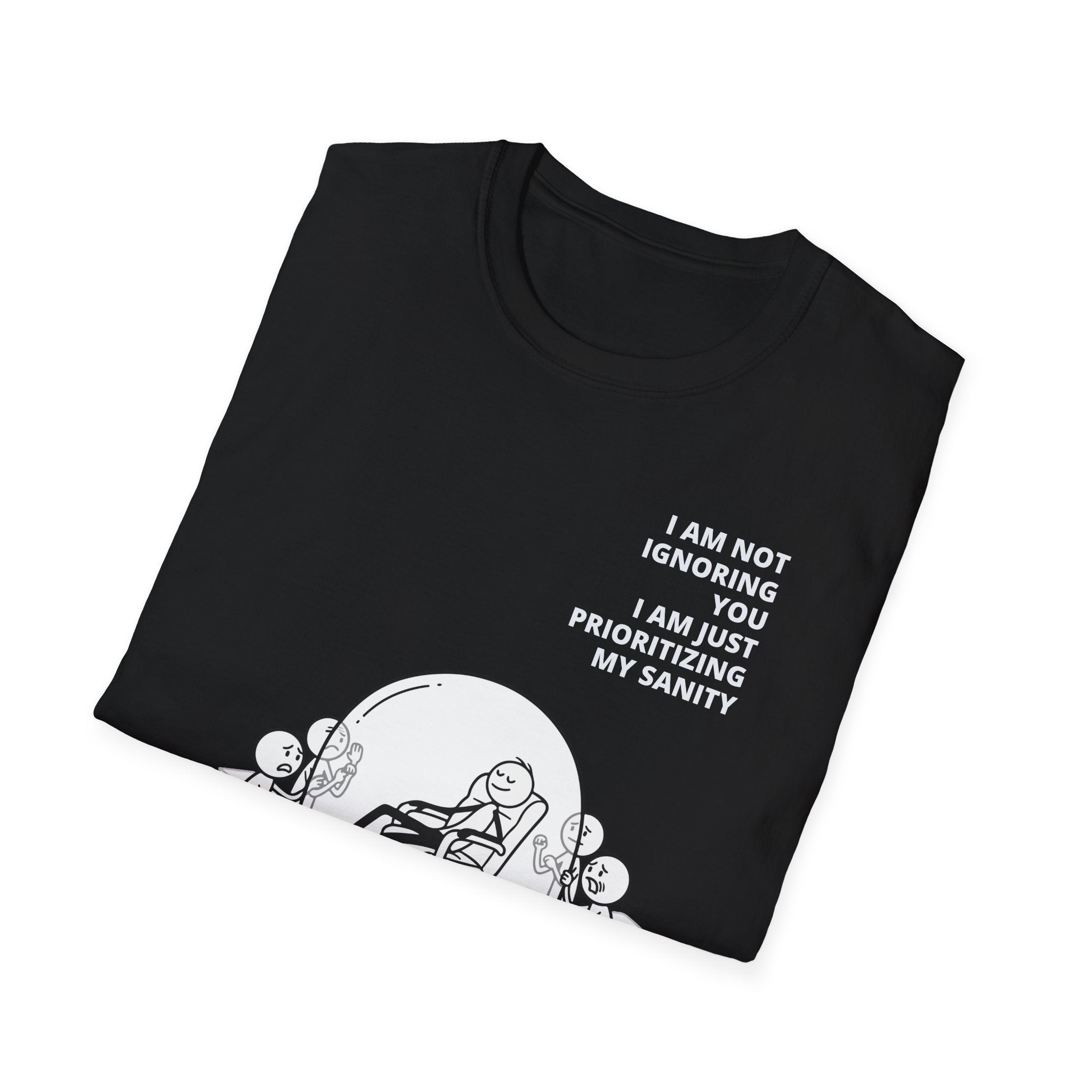 [56] I'm Not Ignoring You T-Shirt