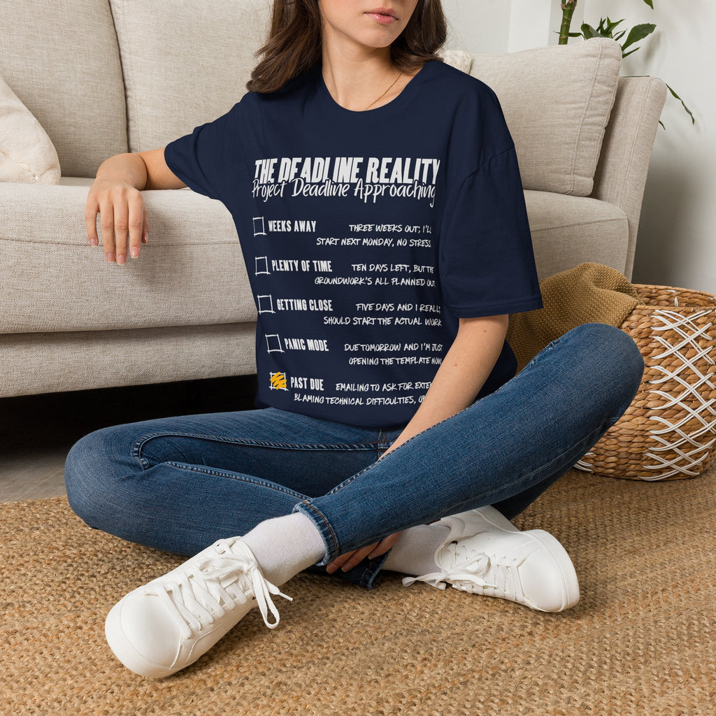 Project Deadline Approaching T-Shirt
