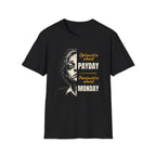 [50] Pessimistic About Monday T-Shirt