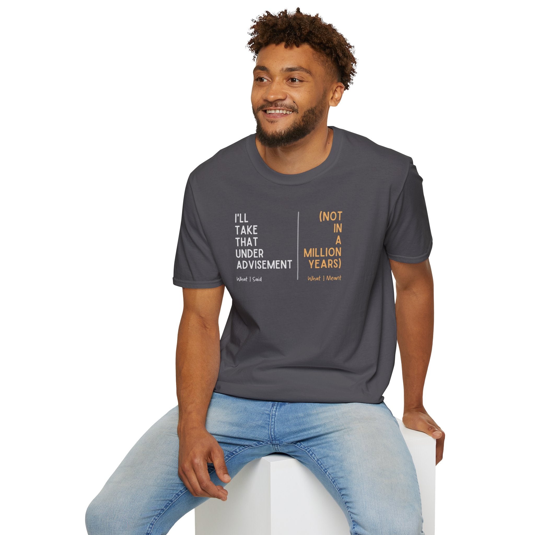 Under Advisement T-Shirt