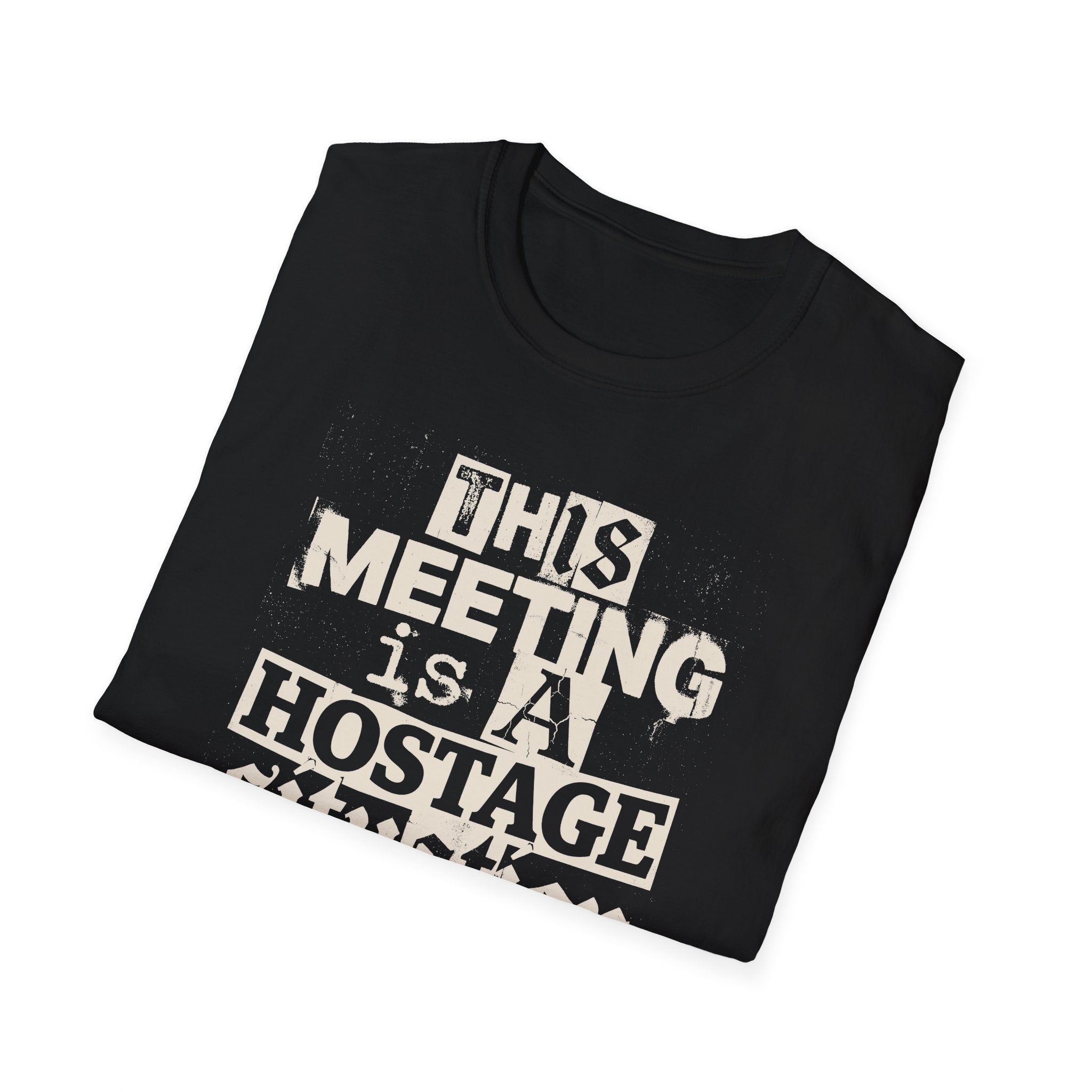 [59] A Hostage Situation T-Shirt