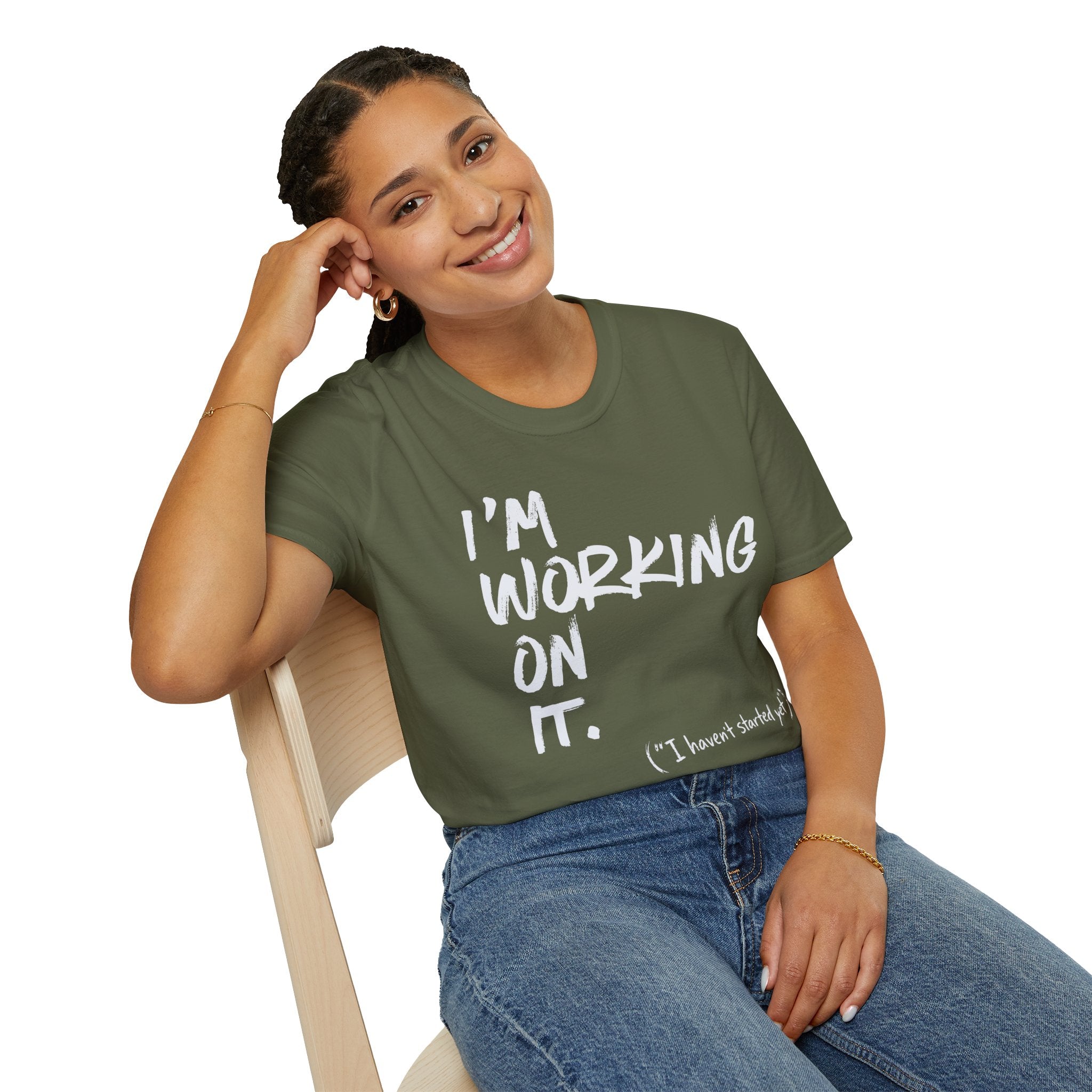 [110] I'm Working On It T-Shirt