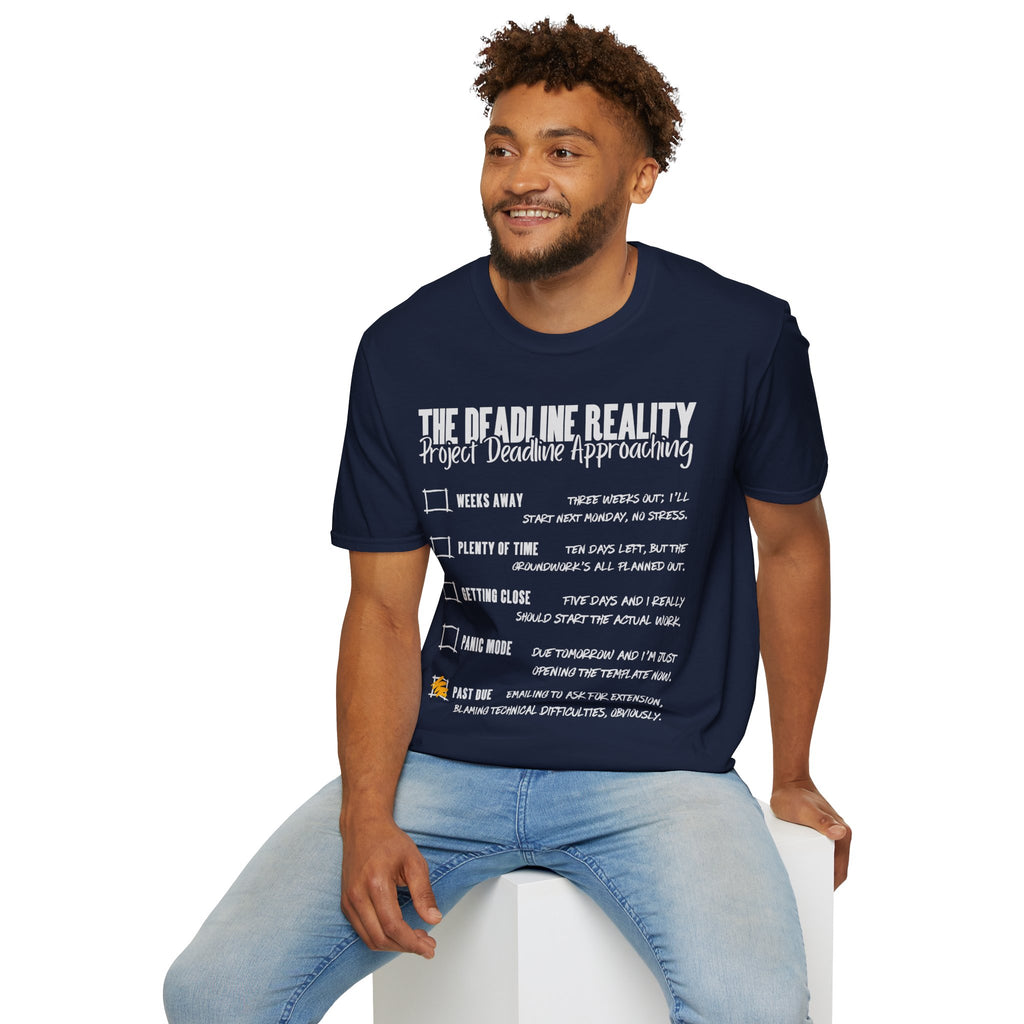 Project Deadline Approaching T-Shirt
