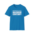 [41] Minimum Wage Maximum Contempt T-Shirt