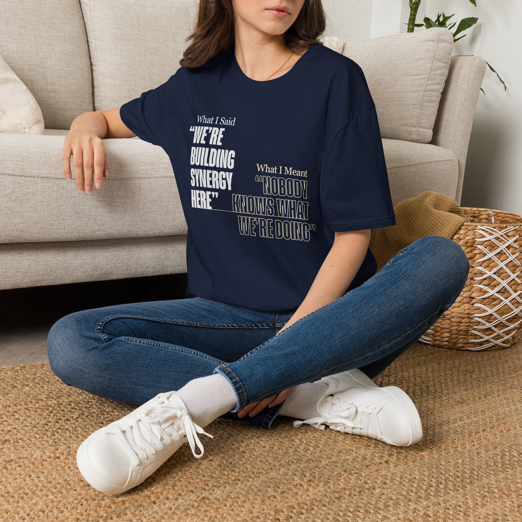 Building Synergy Here T-Shirt