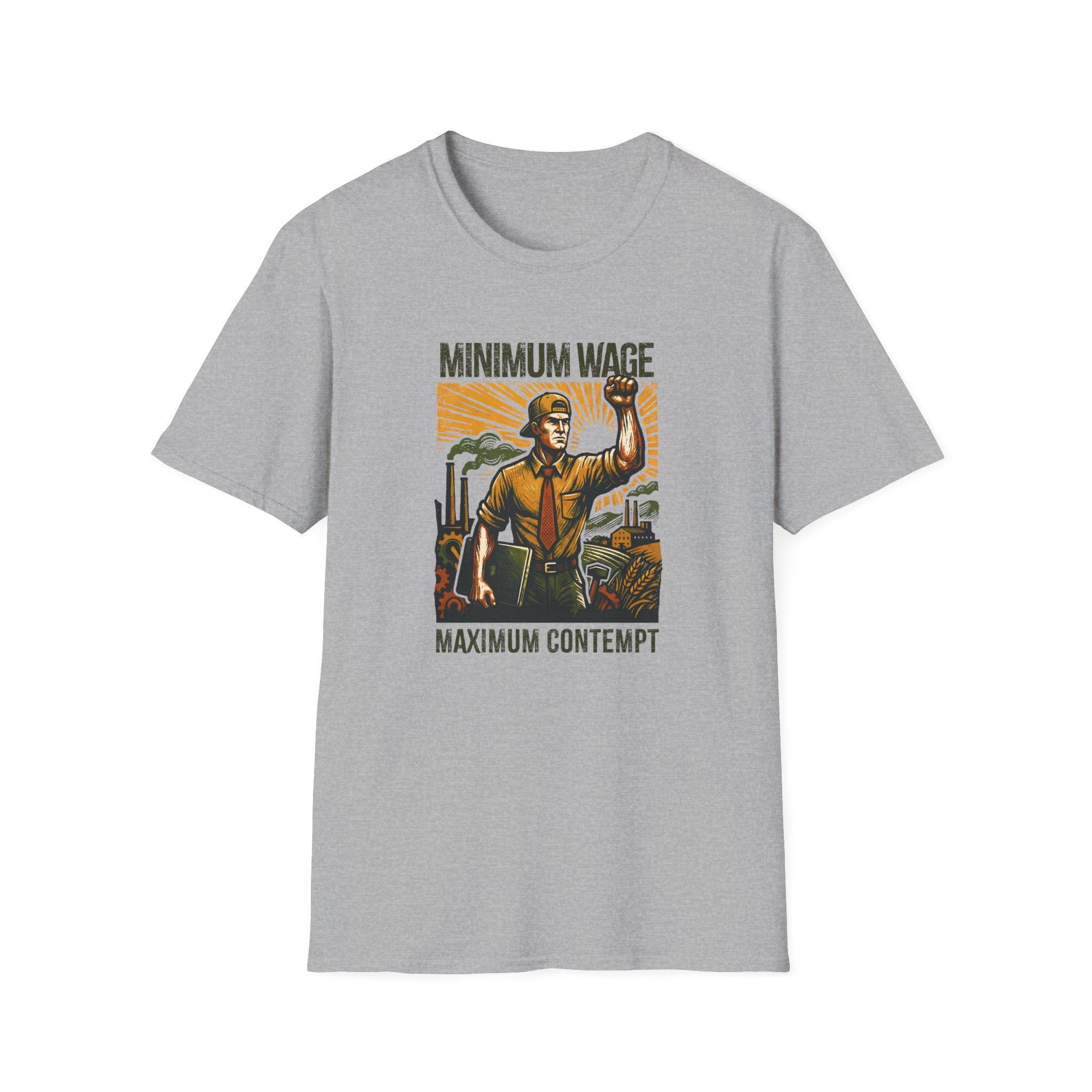 [40] Minimum Wage Maximum Contempt T-Shirt