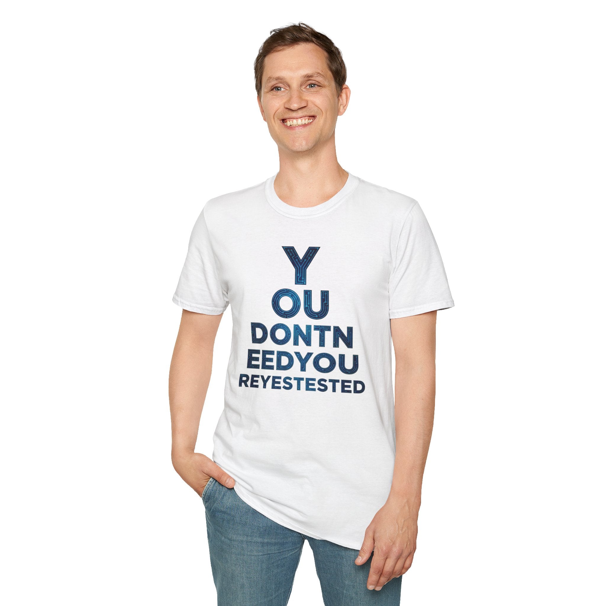 [46] You Don't Need T-Shirt