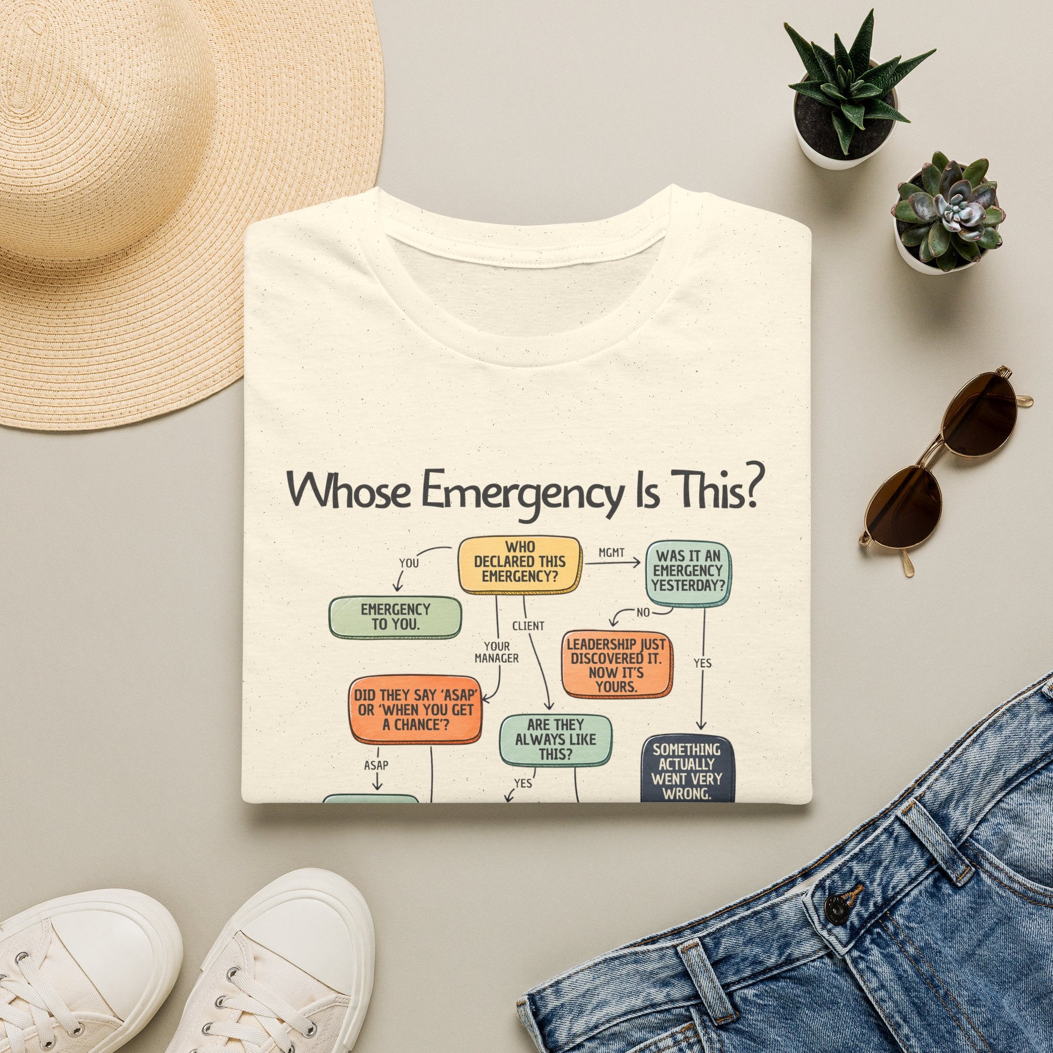 [109] Whose Emergency Is This T-Shirt