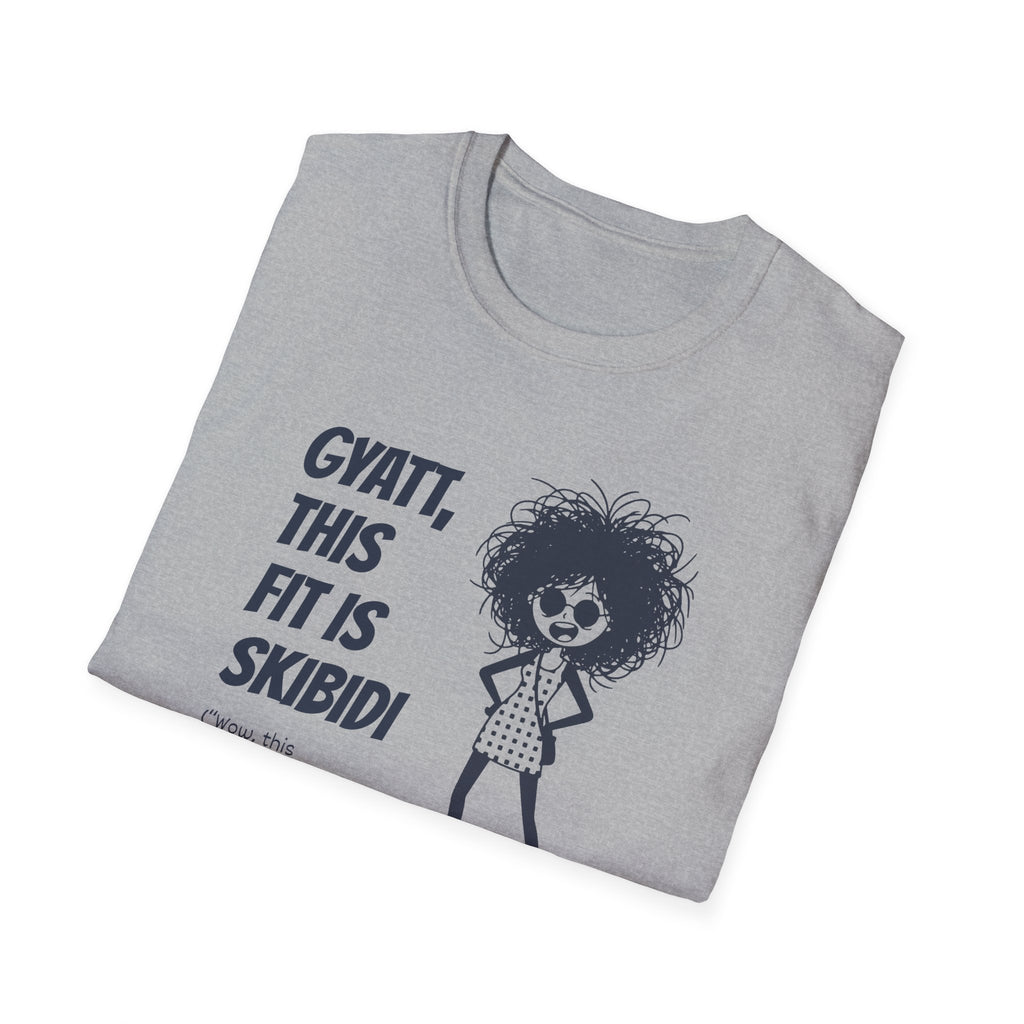 [75] This Fit Is Skibidi T-Shirt