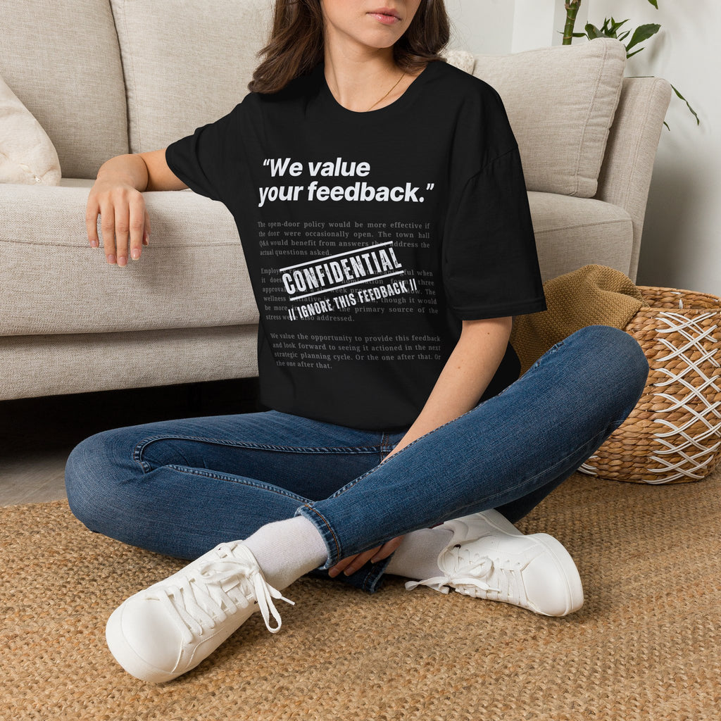 [78] We value Your Feedback T-Shirt