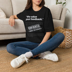 [78] We value Your Feedback T-Shirt