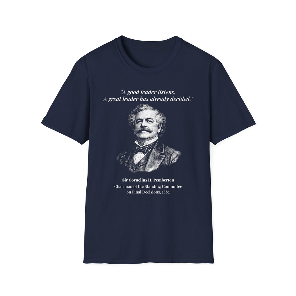 [76] A Great Leader T-Shirt
