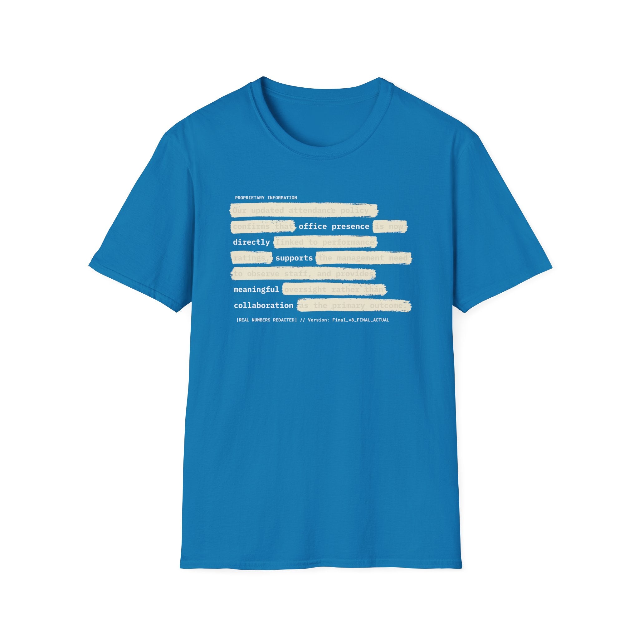 [64] Return To Office Policy T-Shirt