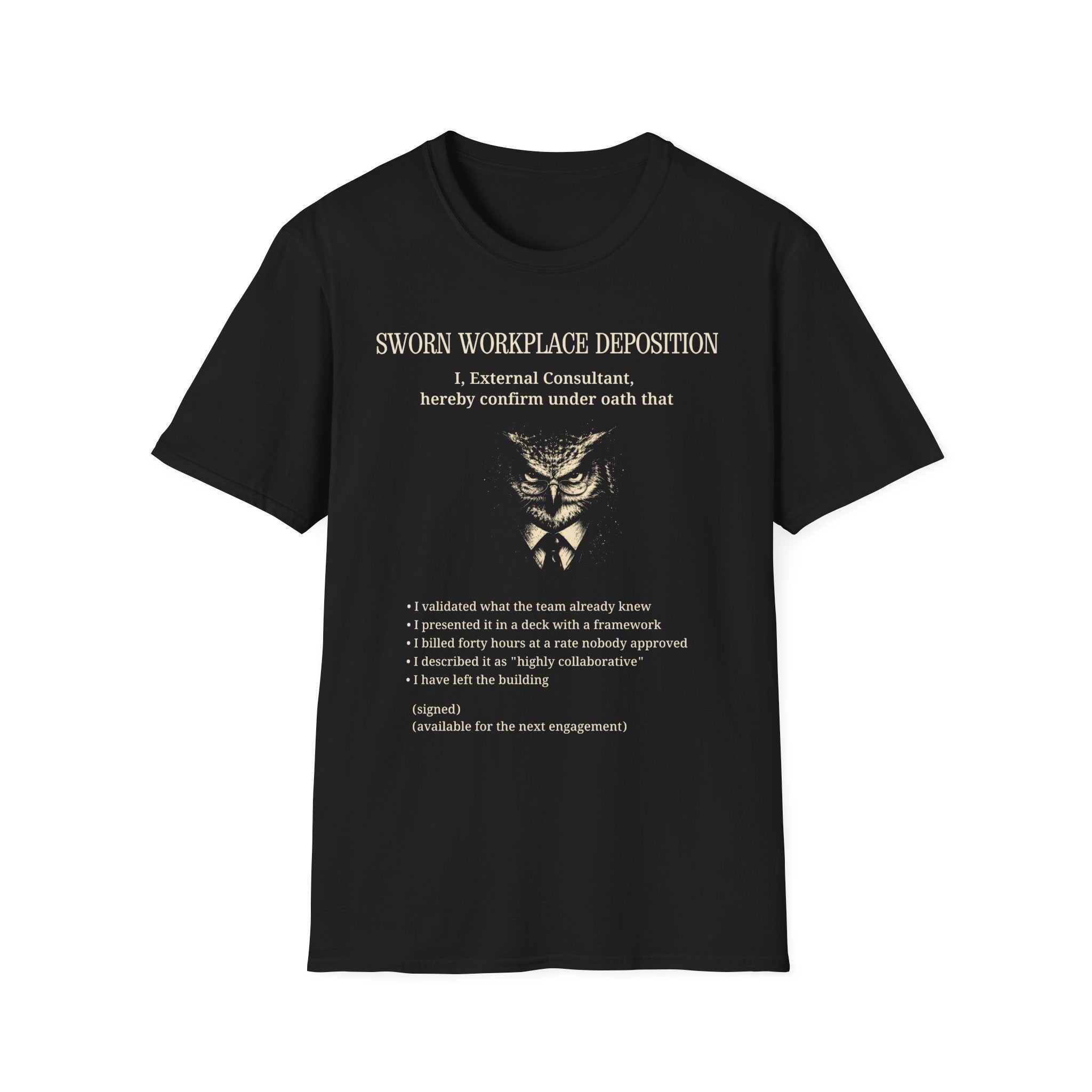[47] The External Consultant T-Shirt