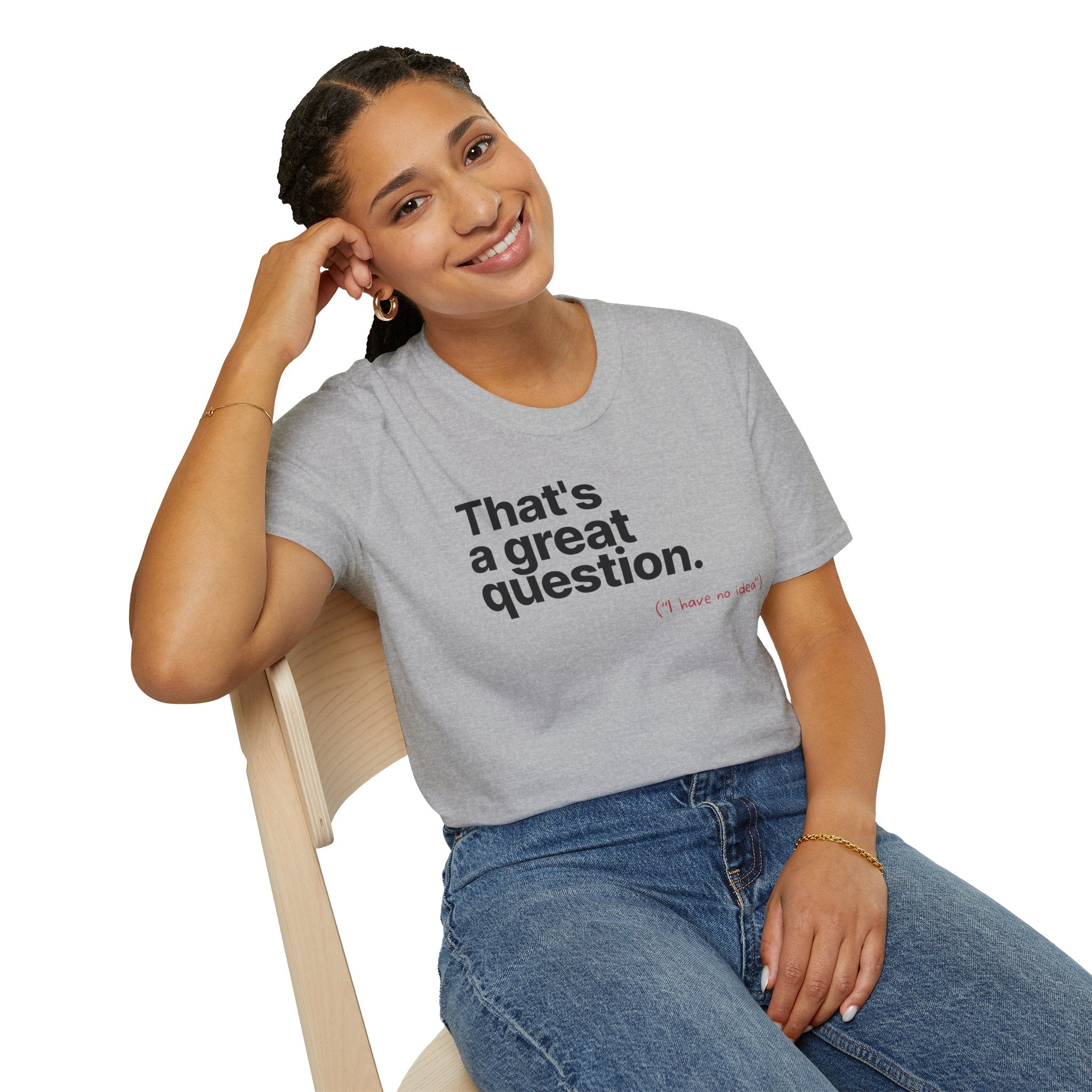 [80] A Great Question T-Shirt