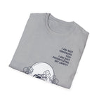 [56] I'm Not Ignoring You T-Shirt