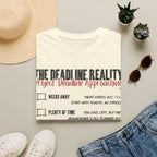 Project Deadline T-Shirt