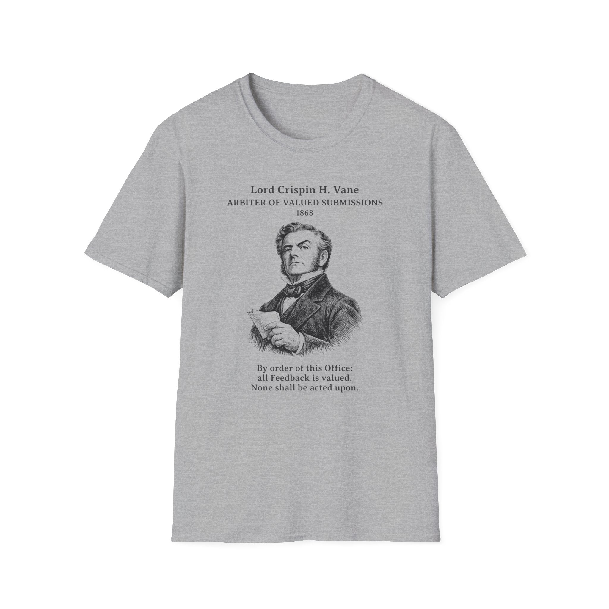 [100] All Feedback Is Valued T-Shirt