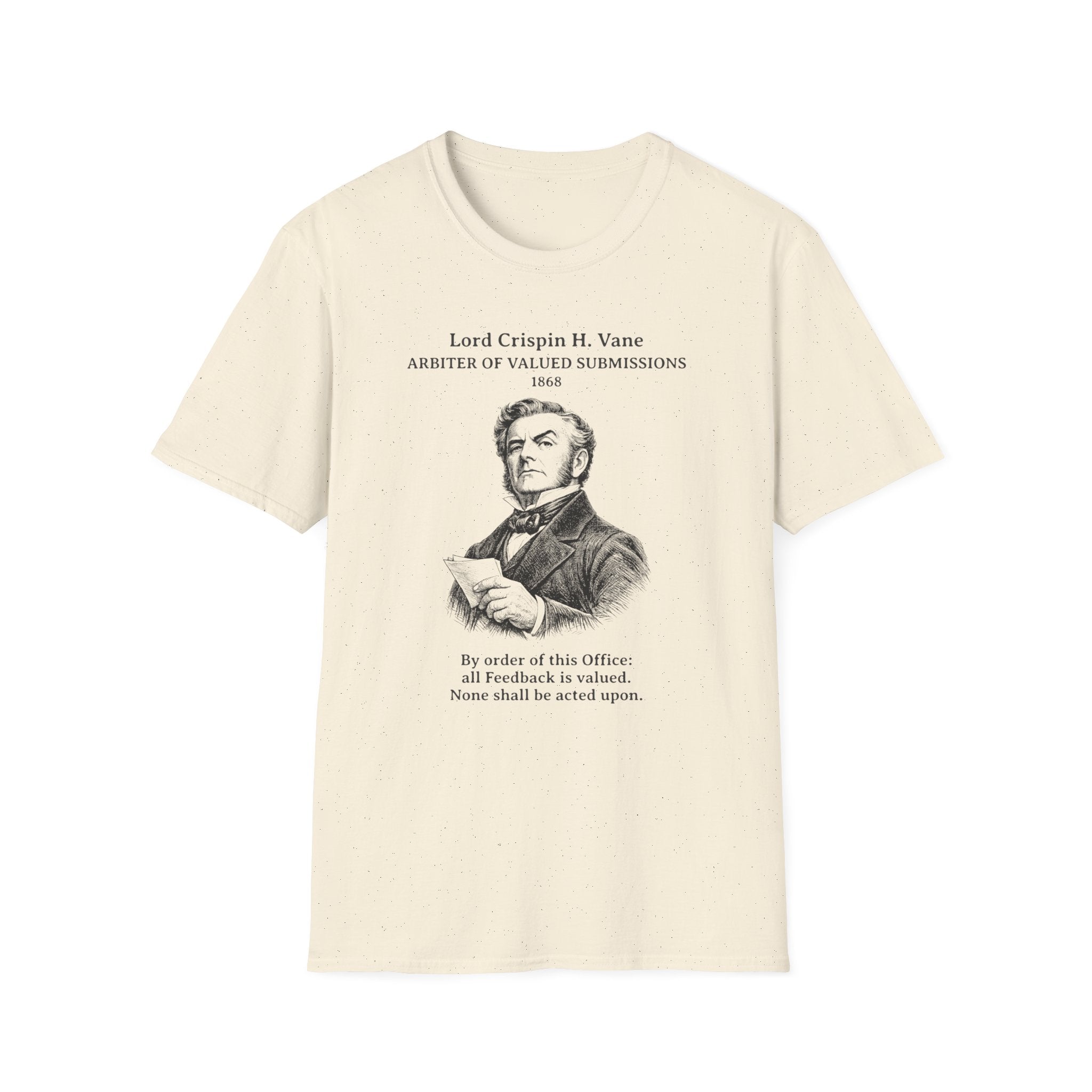 [100] All Feedback Is Valued T-Shirt