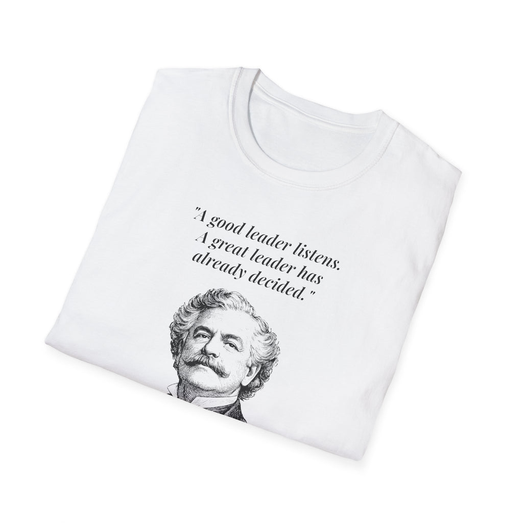 [76] A Great Leader T-Shirt