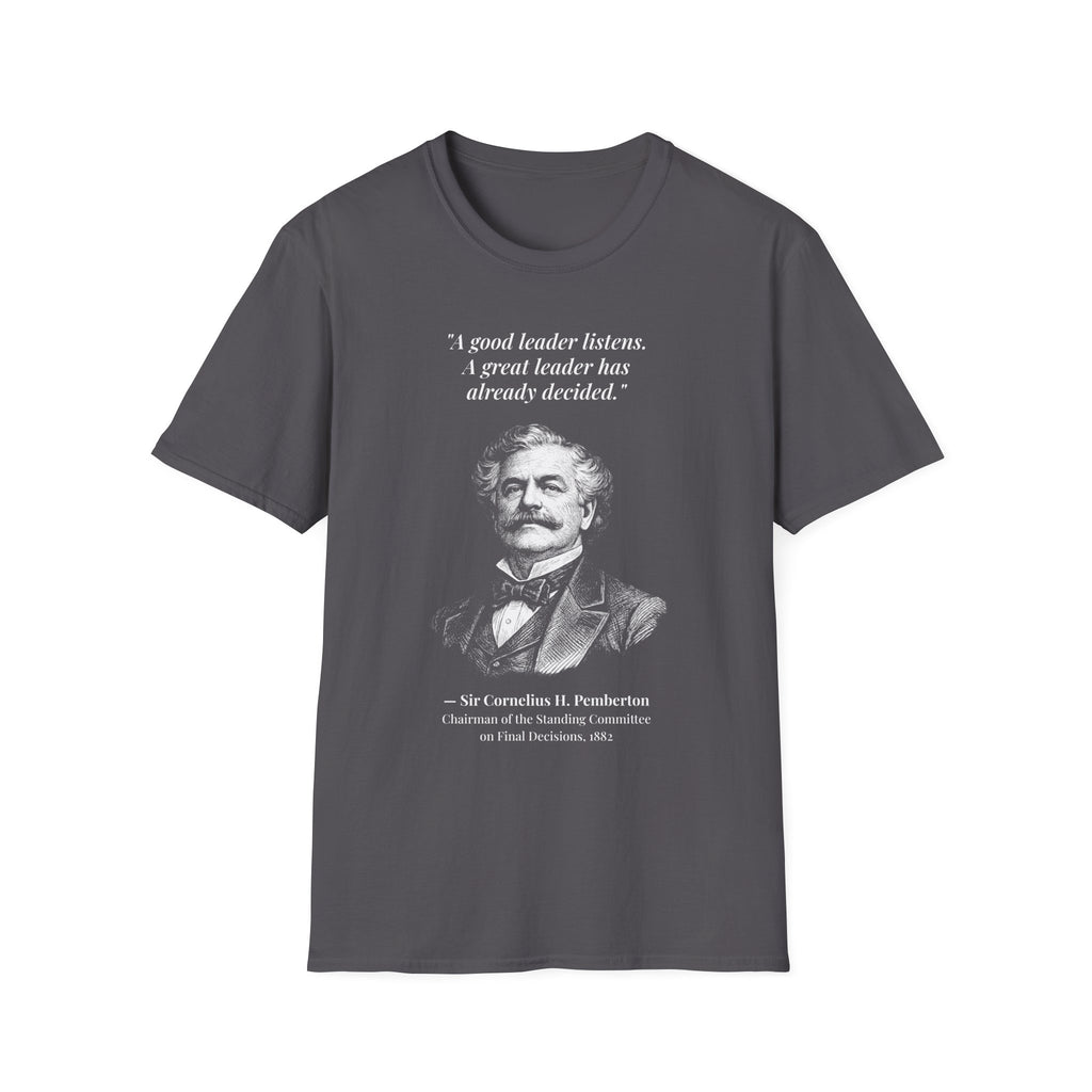 [76] A Great Leader T-Shirt