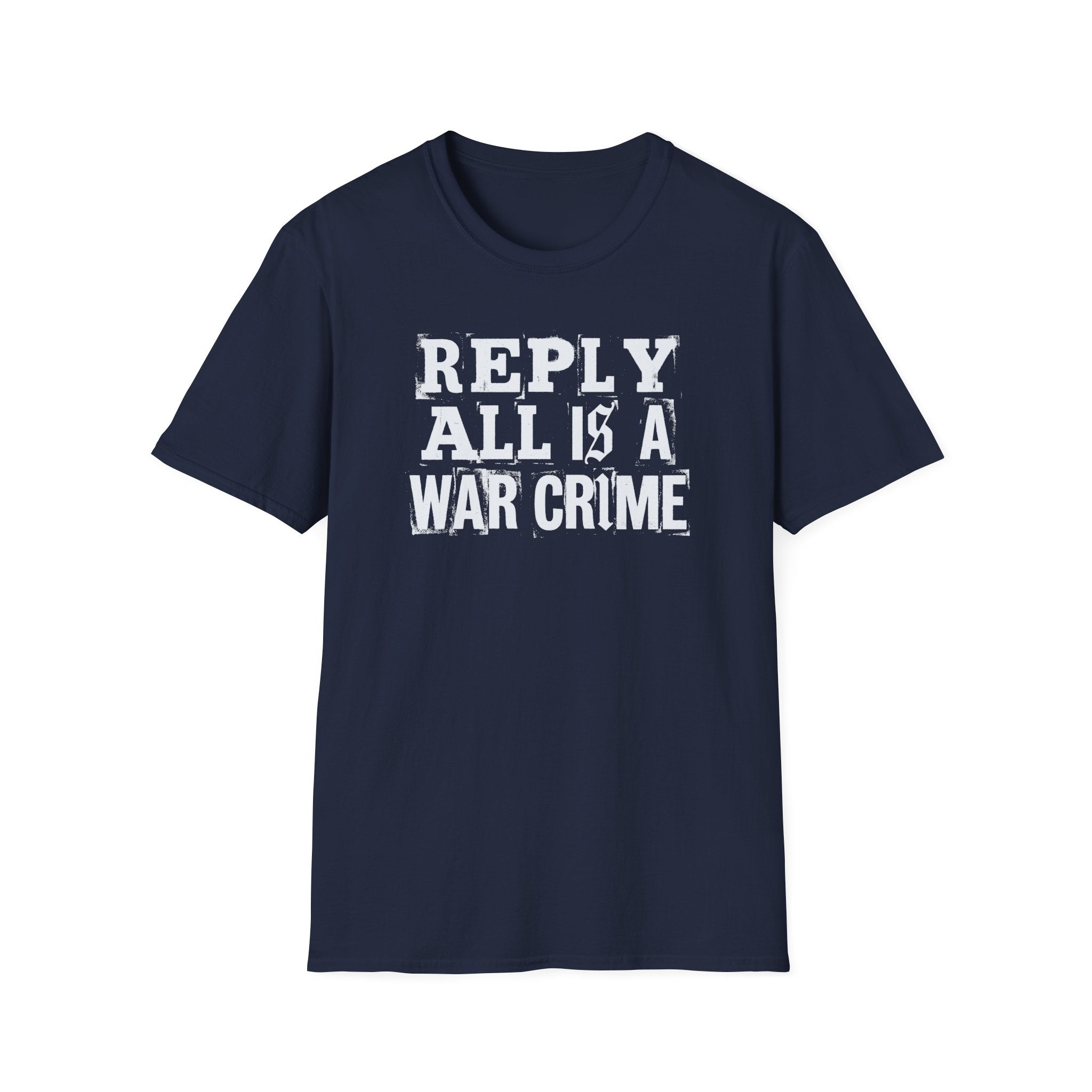 [57] Reply All War Crime T-Shirt