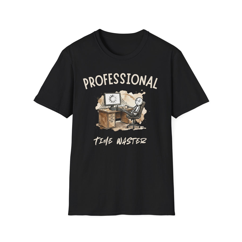 [36] Professional Time Waster T-Shirt